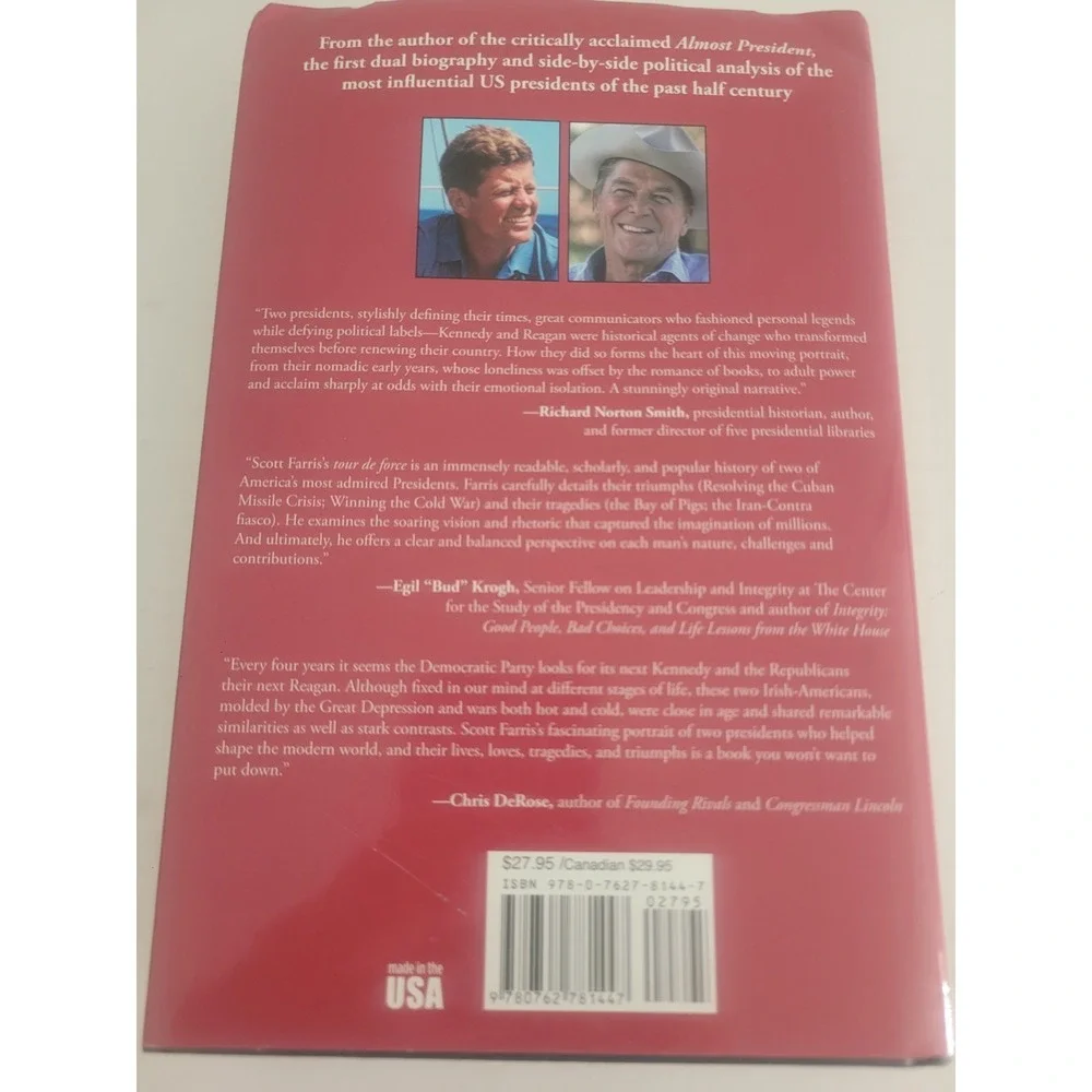Kennedy and Reagan: Why Their‎ Legacie..., Farris, Scott